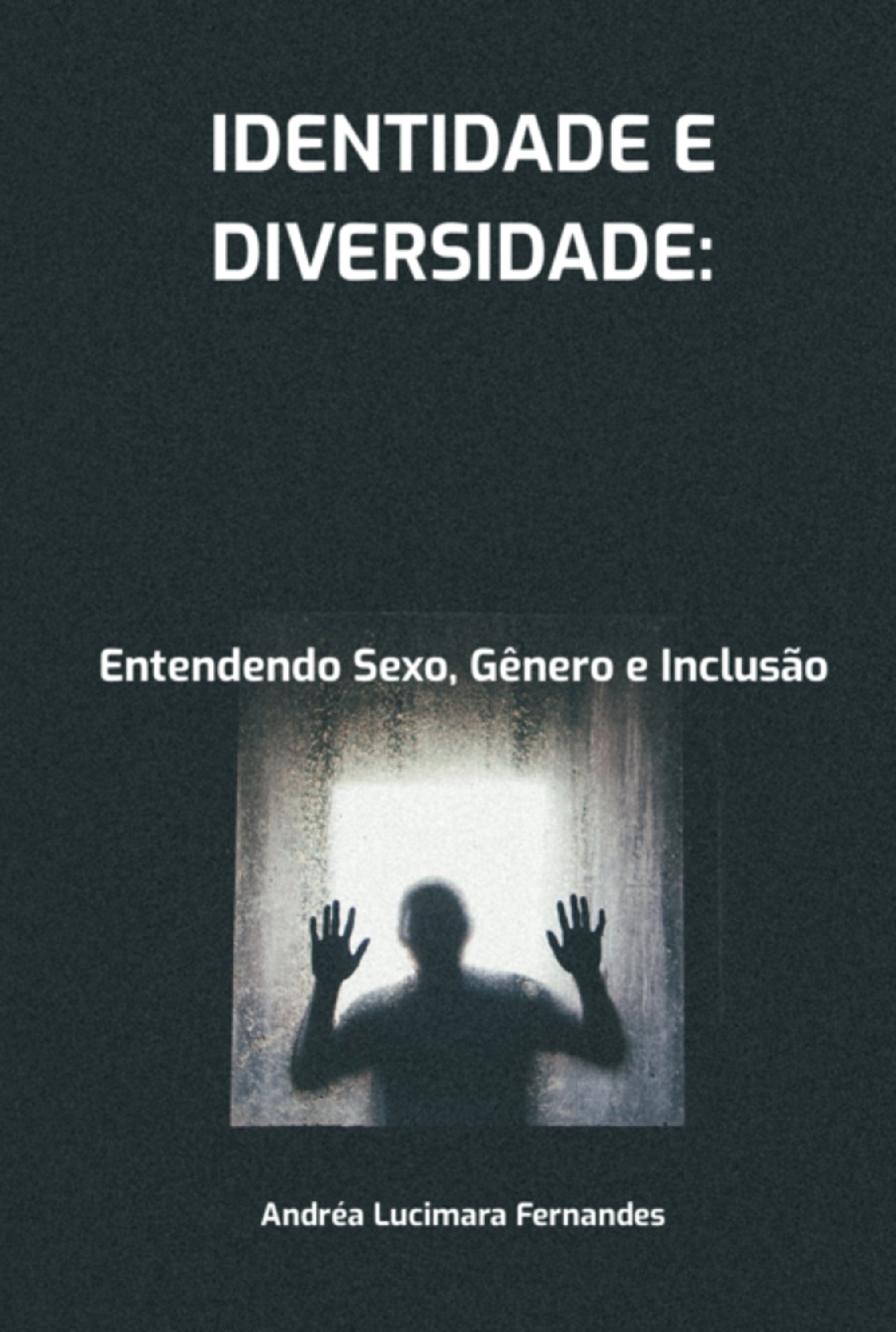 Identidade E Diversidade