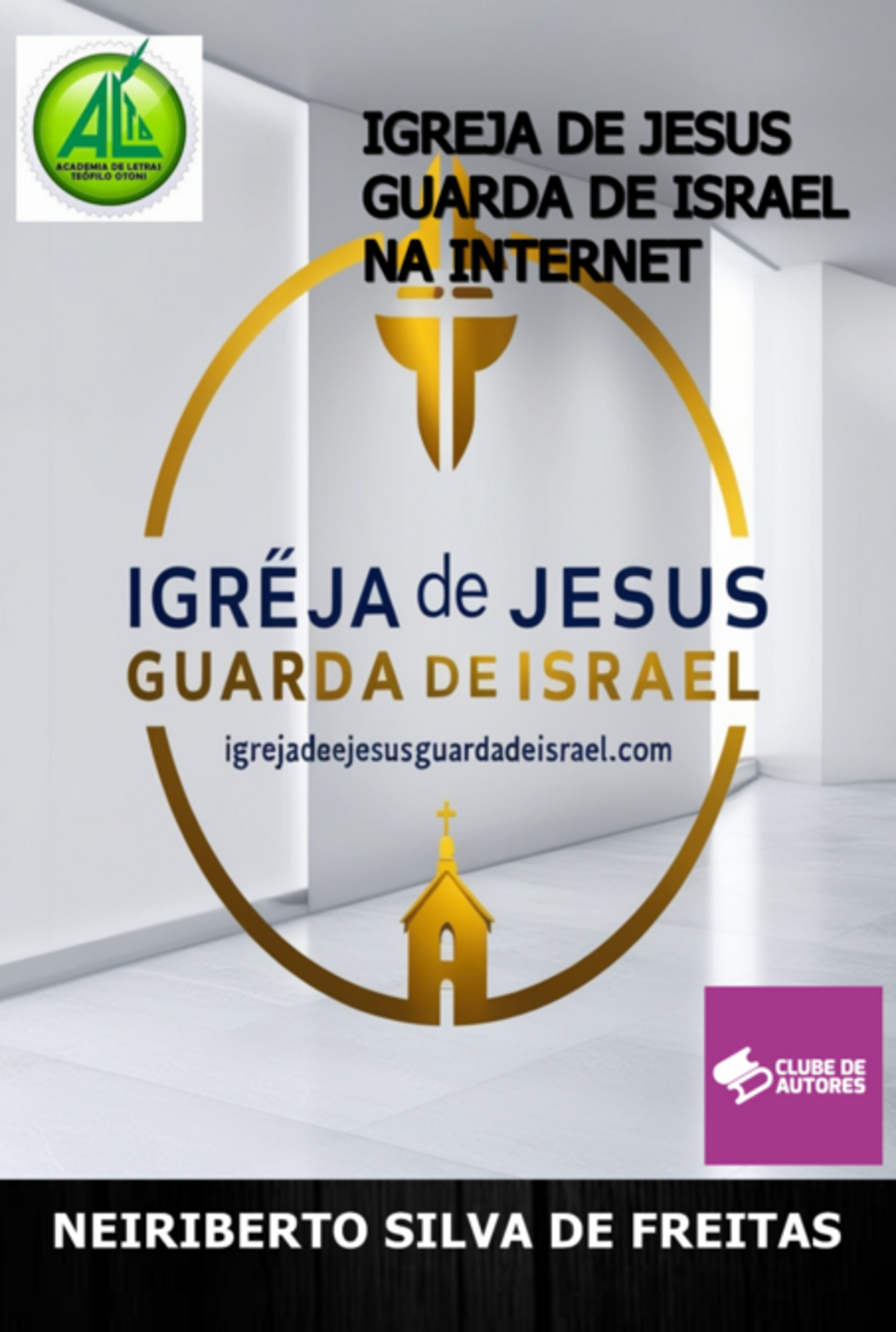 Igreja De Jesus Guarda De Israel Na Internet