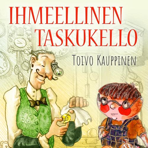 Ihmeellinen taskukello