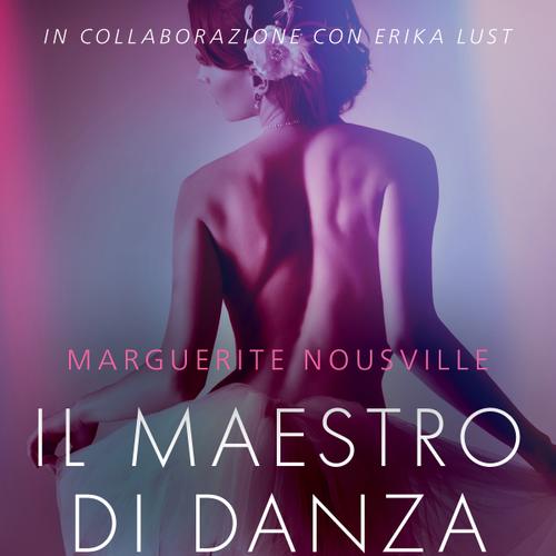 Il maestro di danza - Breve racconto erotico