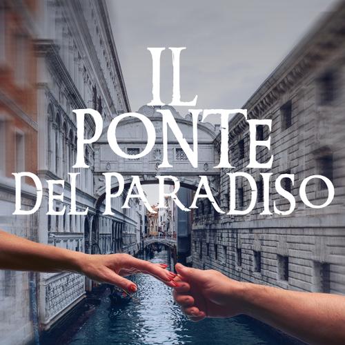 Il ponte del paradiso