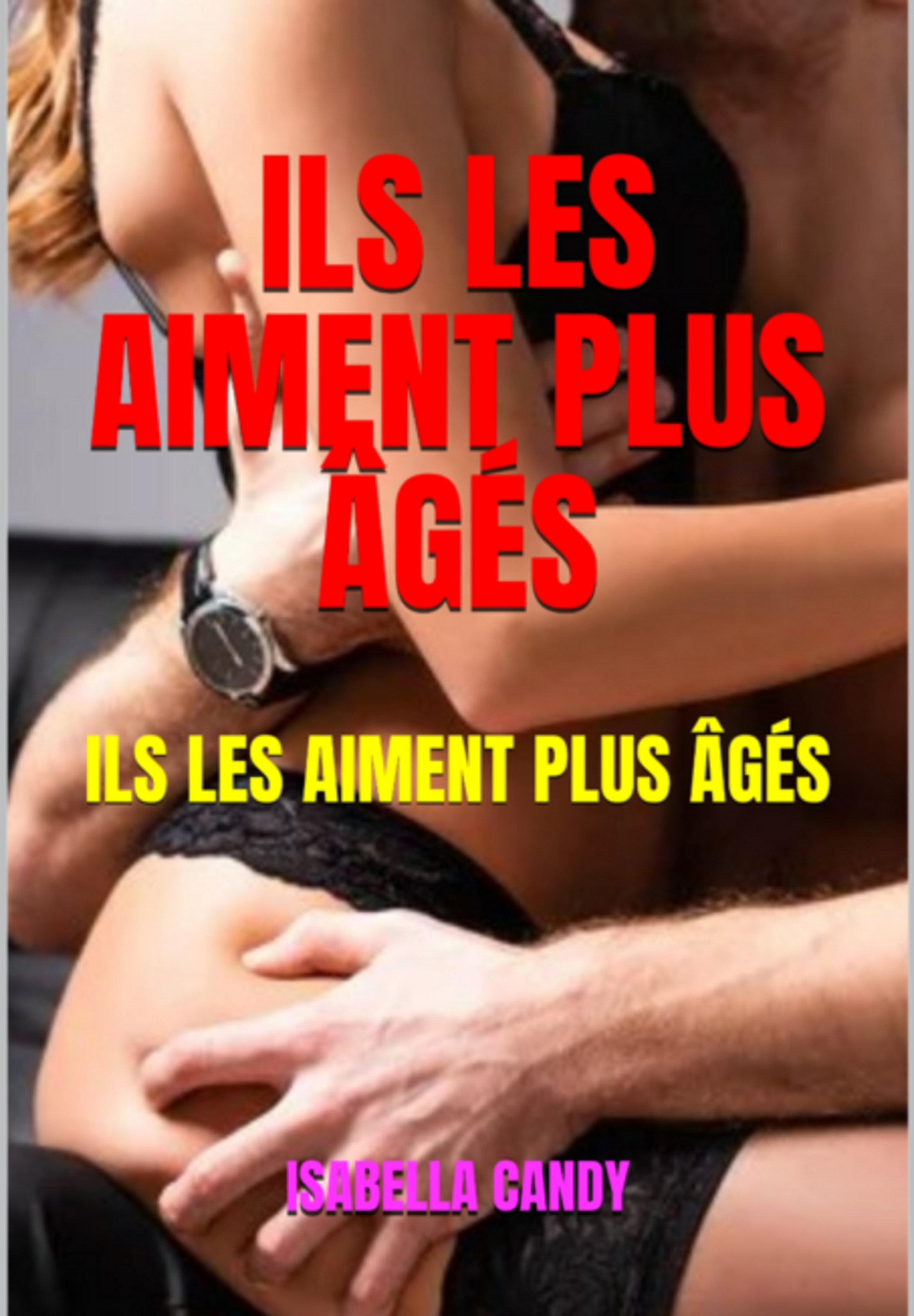 Ils Les Aiment Plus Âgés