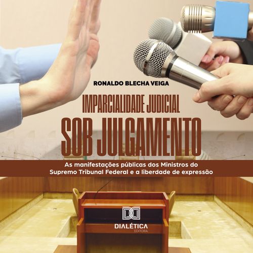 Imparcialidade judicial sob julgamento