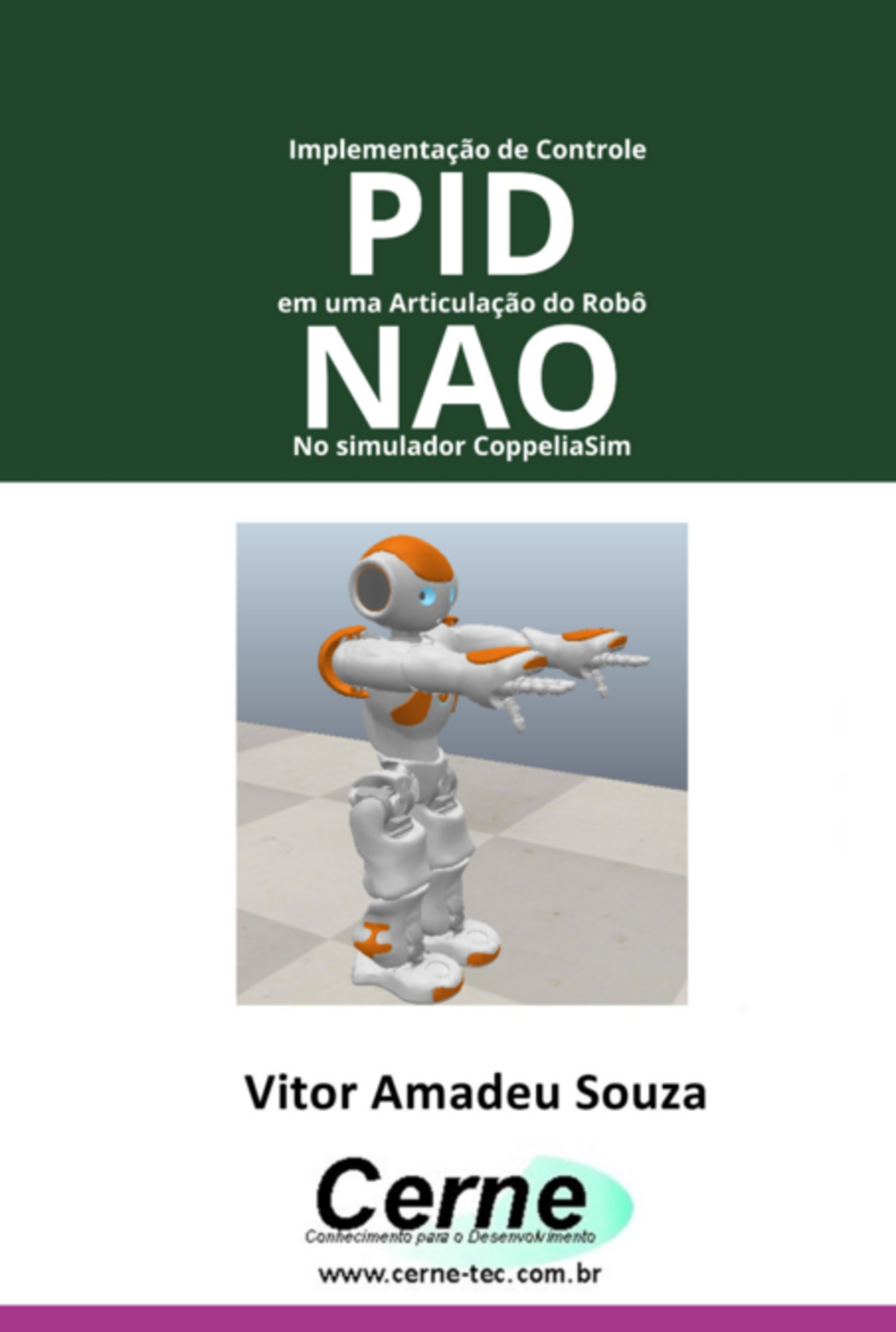 Implementação De Controle Pid Em Uma Articulação Do Robô Nao No Simulador Coppeliasim