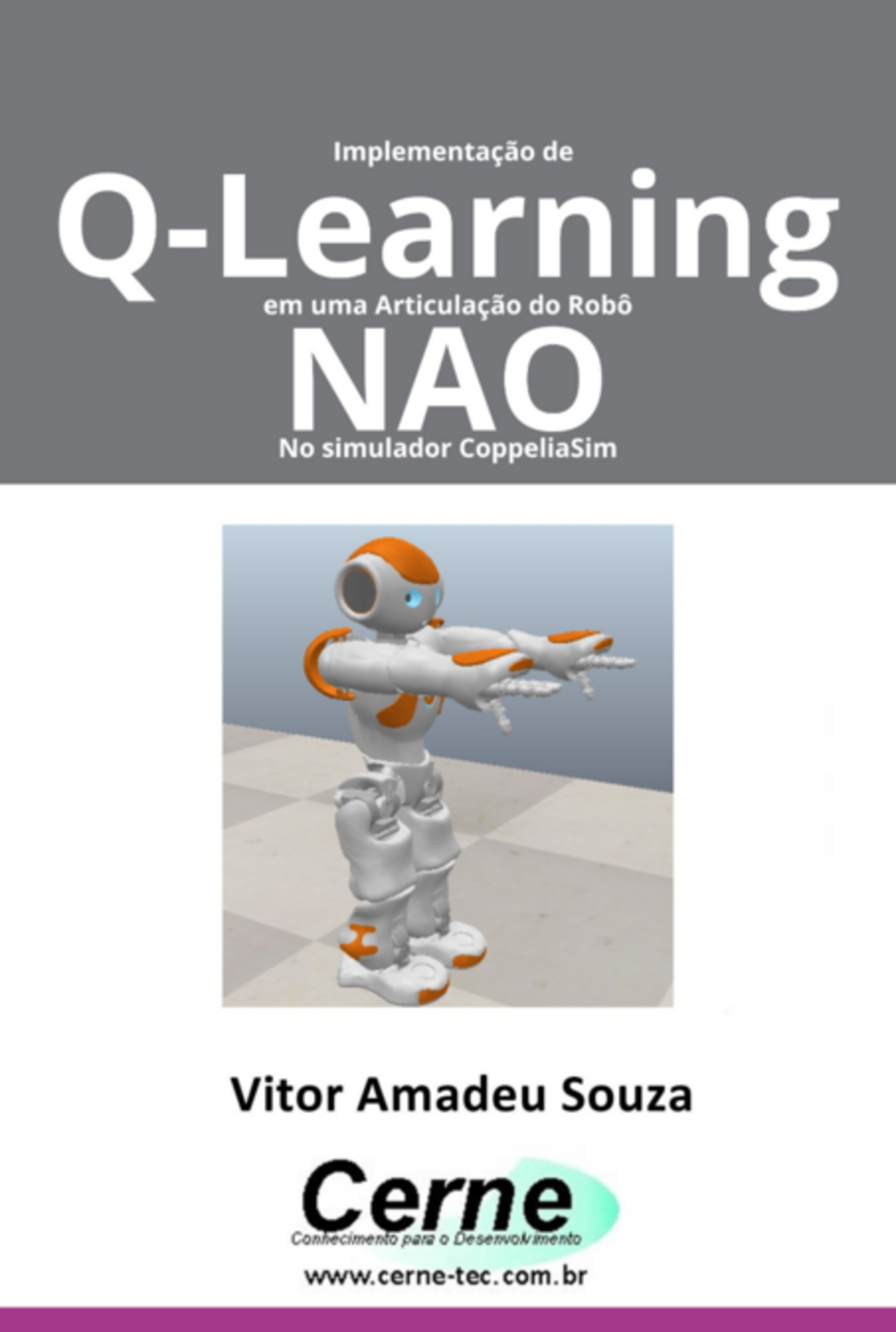 Implementação De Q-learning Em Uma Articulação Do Robô Nao No Simulador Coppeliasim