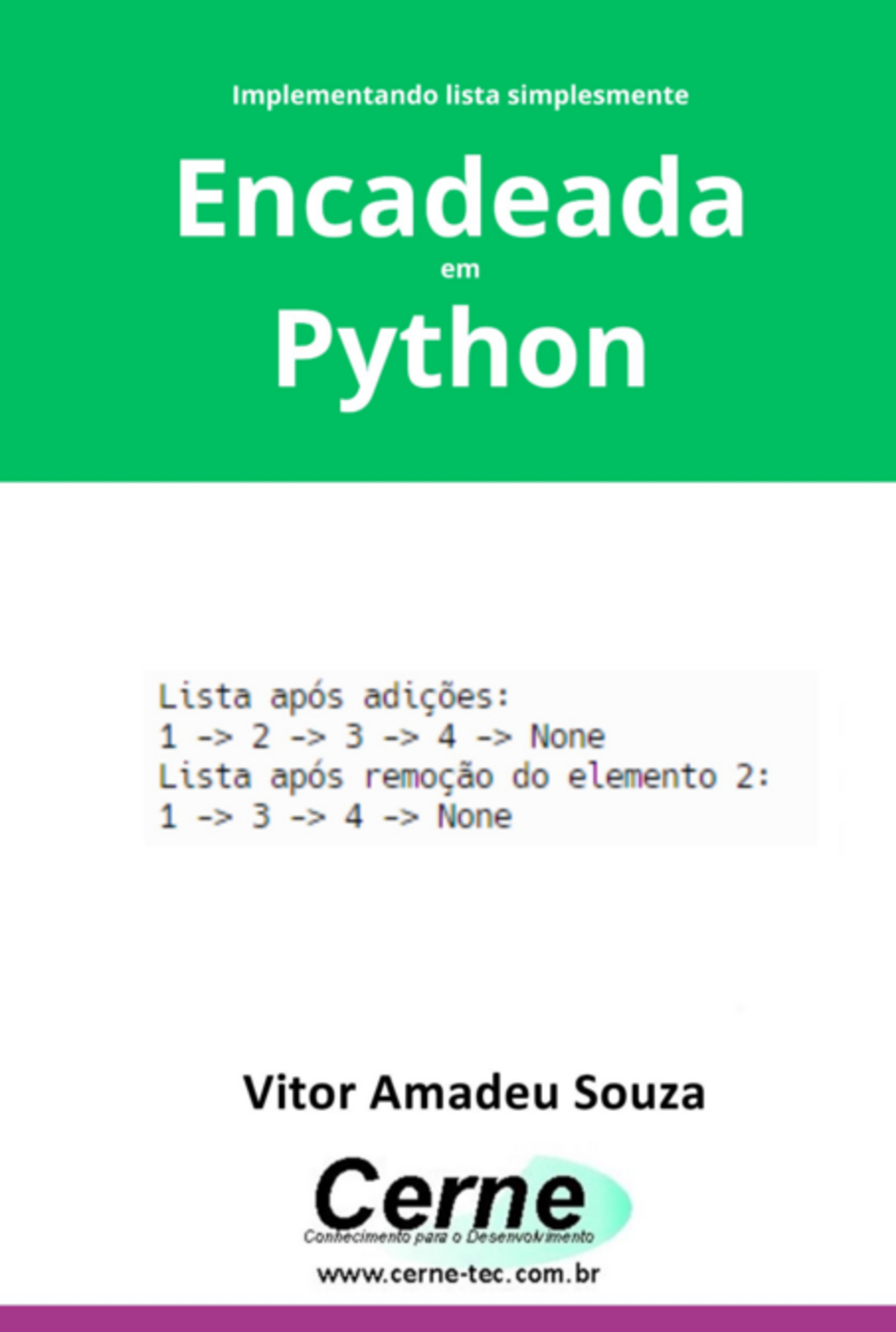 Implementando Lista Simplesmente Encadeada Em Python