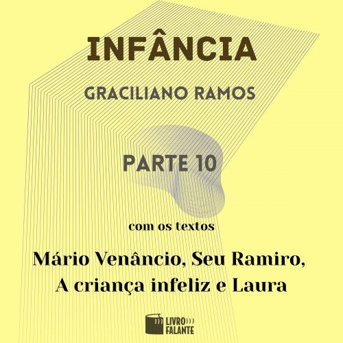 Infância - parte 10