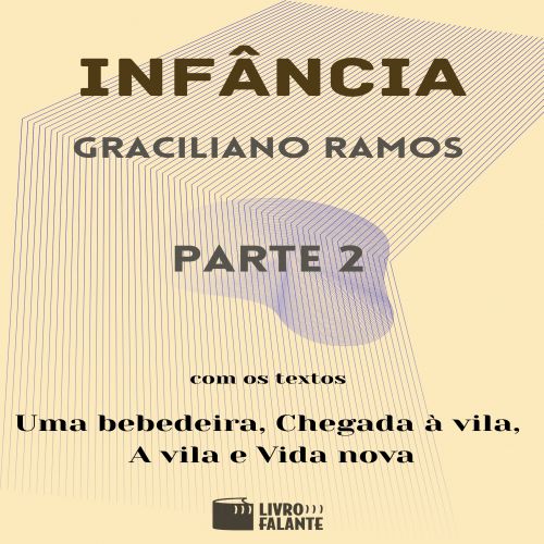 Infância - parte 2
