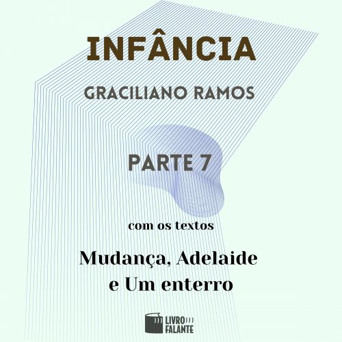 Infância - parte 7