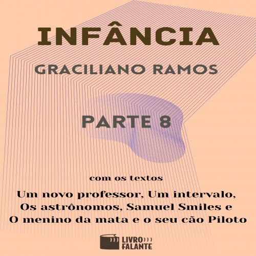 Infância - parte 8