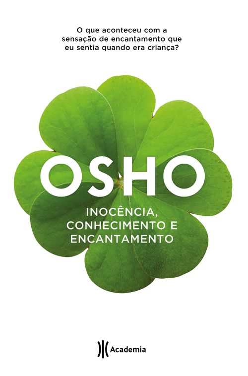 Inocência, conhecimento e encantamento