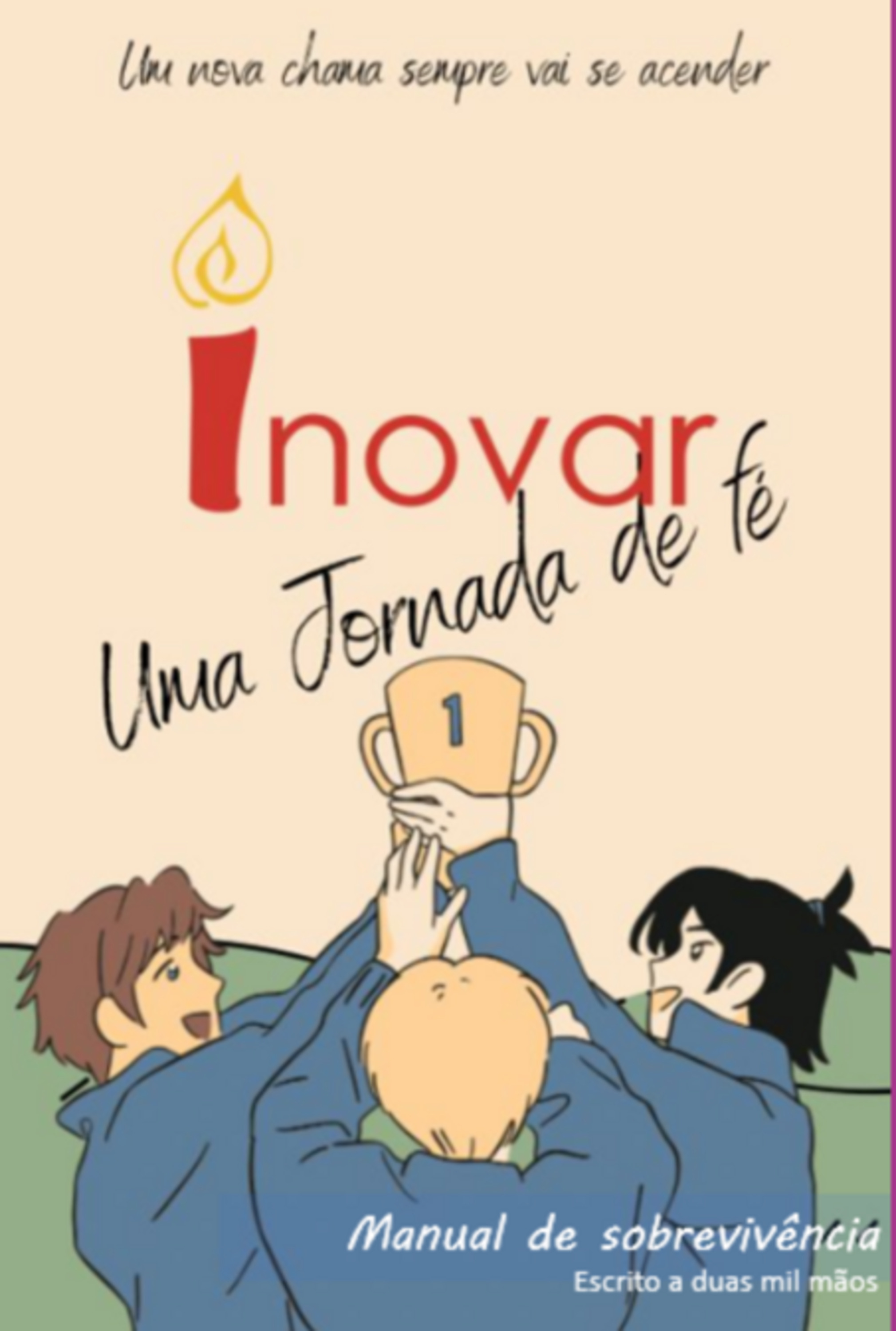 Inovar - Uma Jornada De Fé