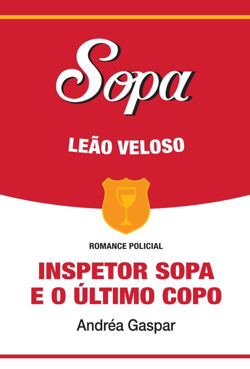 Inspetor Sopa e o último copo