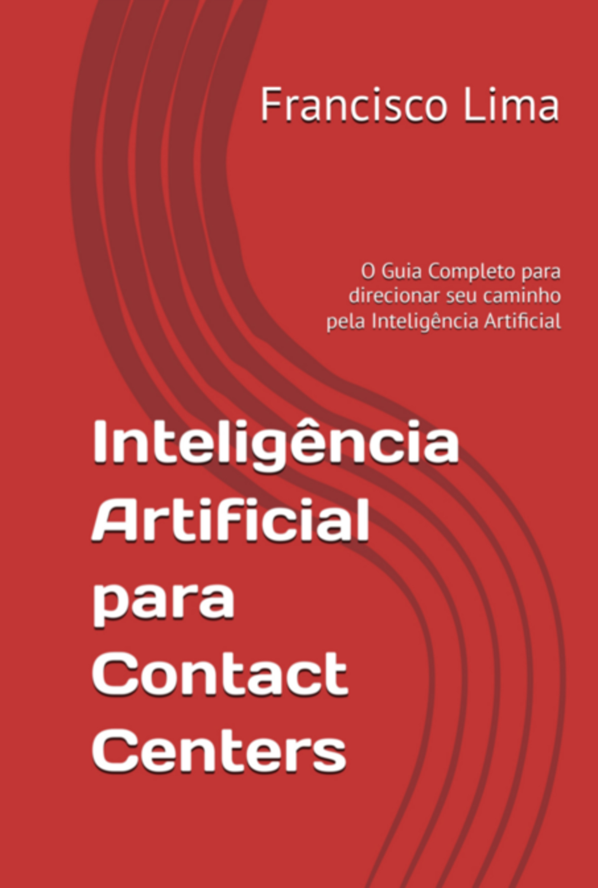 Inteligência Artificial Para Contact Centers