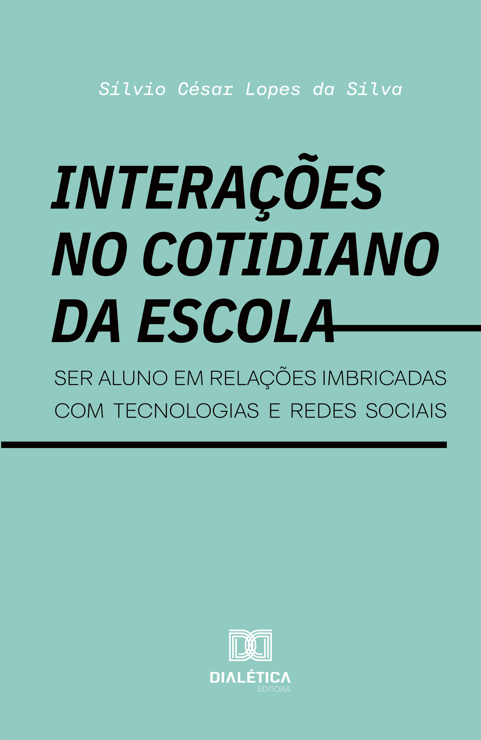 Interações no cotidiano da escola