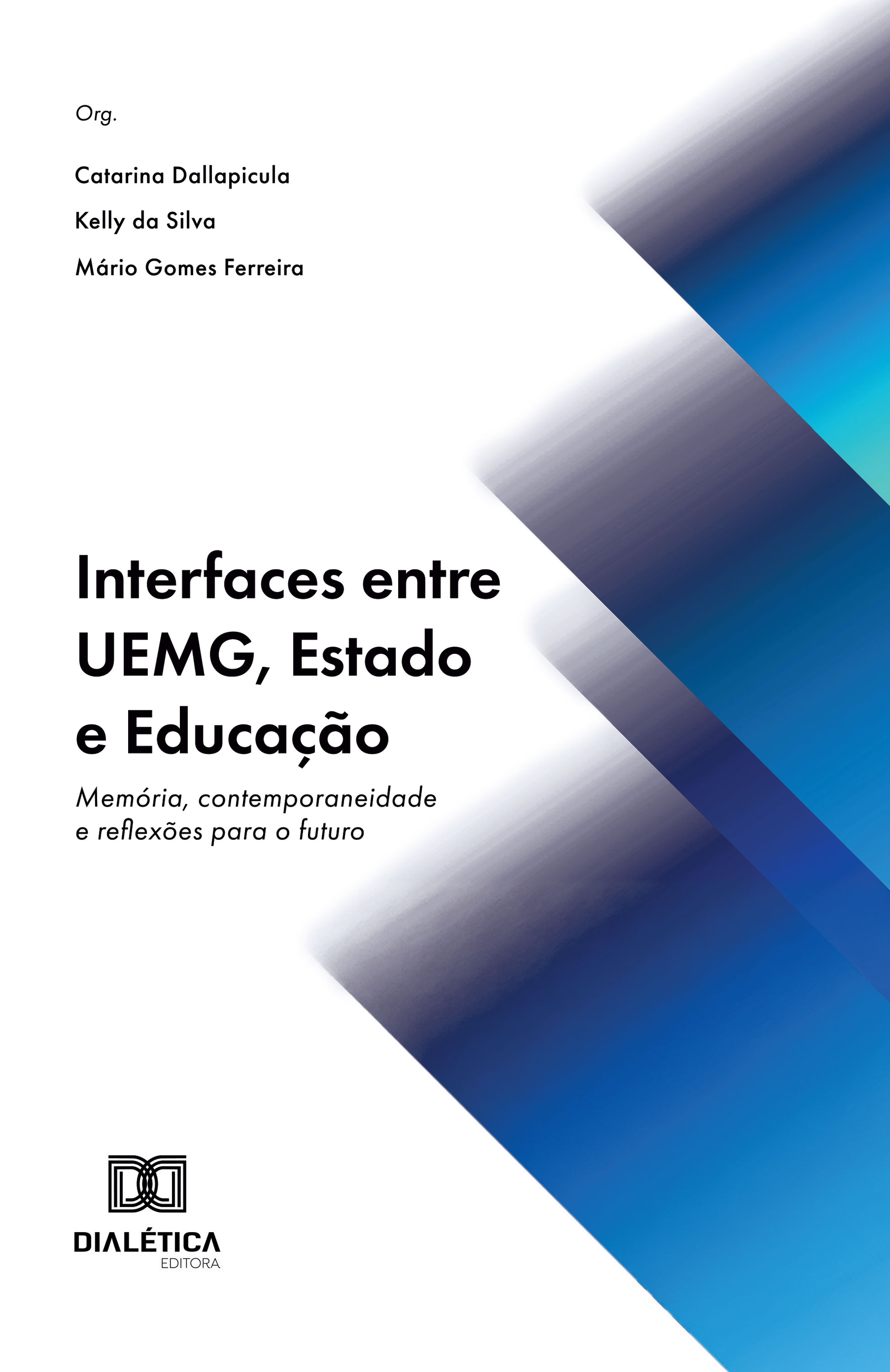 Interfaces entre UEMG, Estado e Educação