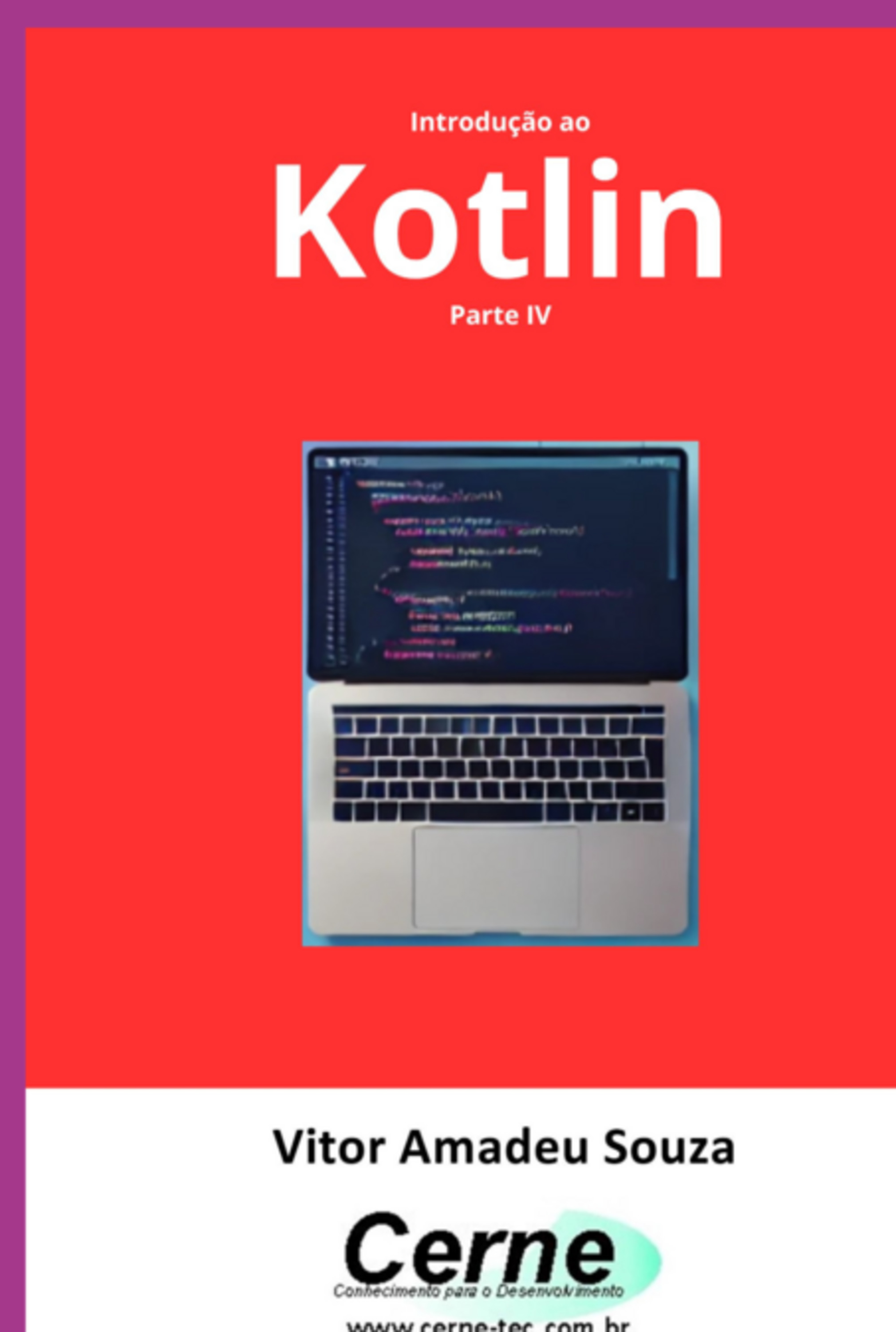 Introdução Ao Kotlin Parte Iv