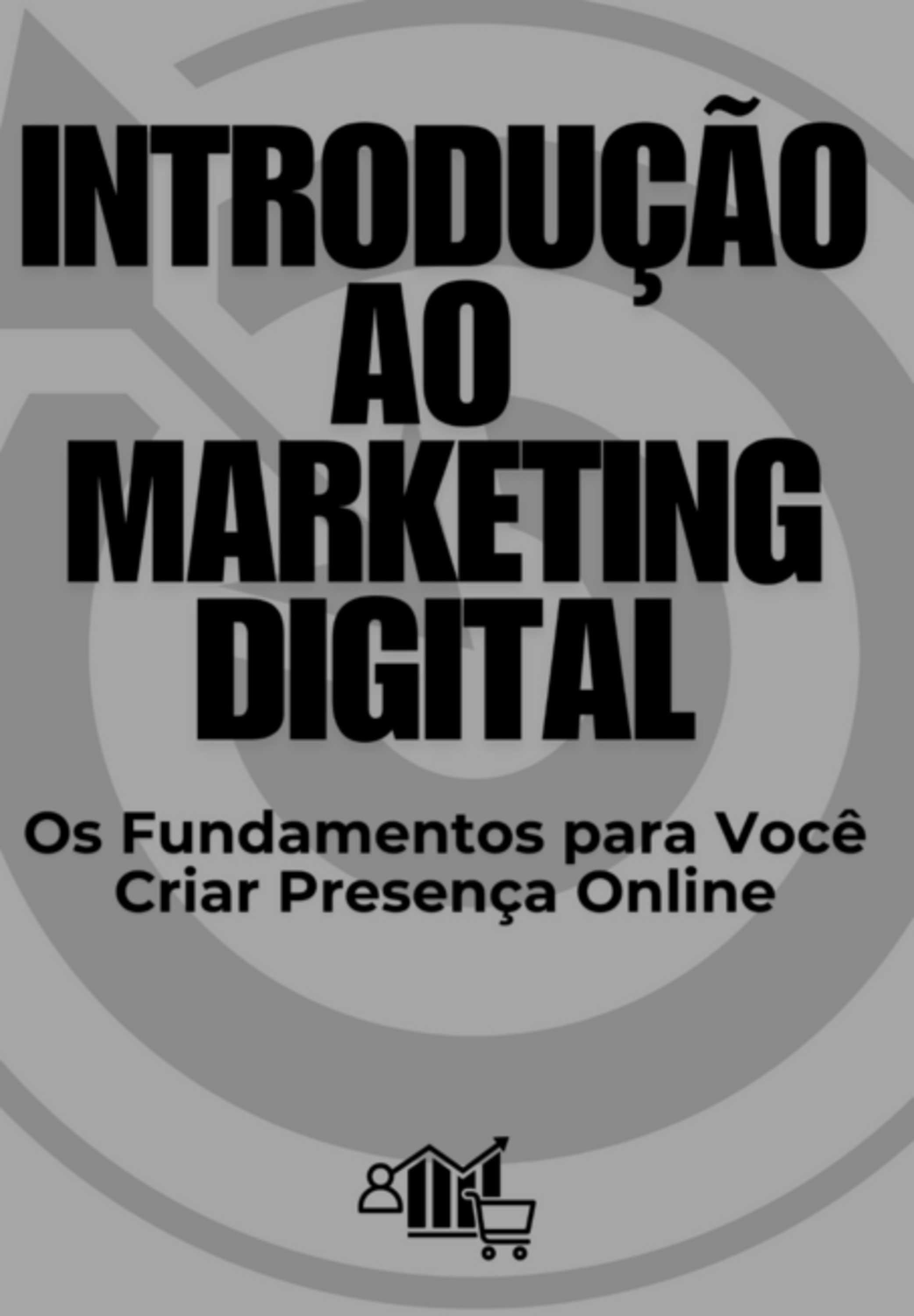 Introdução Ao Marketing Digital Para Iniciantes