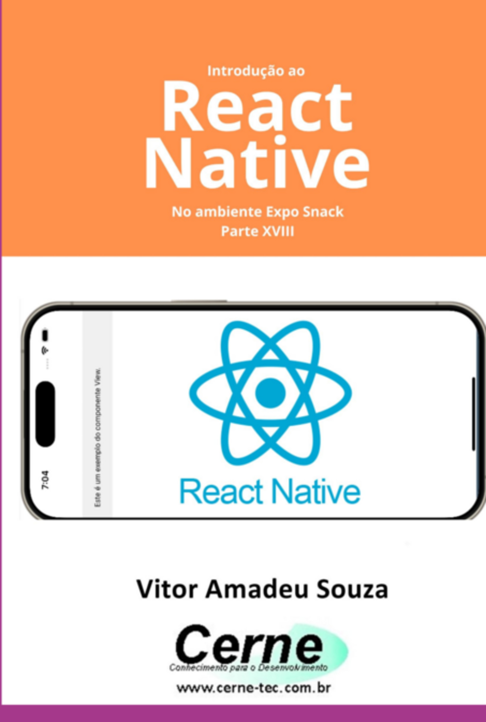 Introdução Ao React Native No Ambiente Expo Snack Parte Xviii