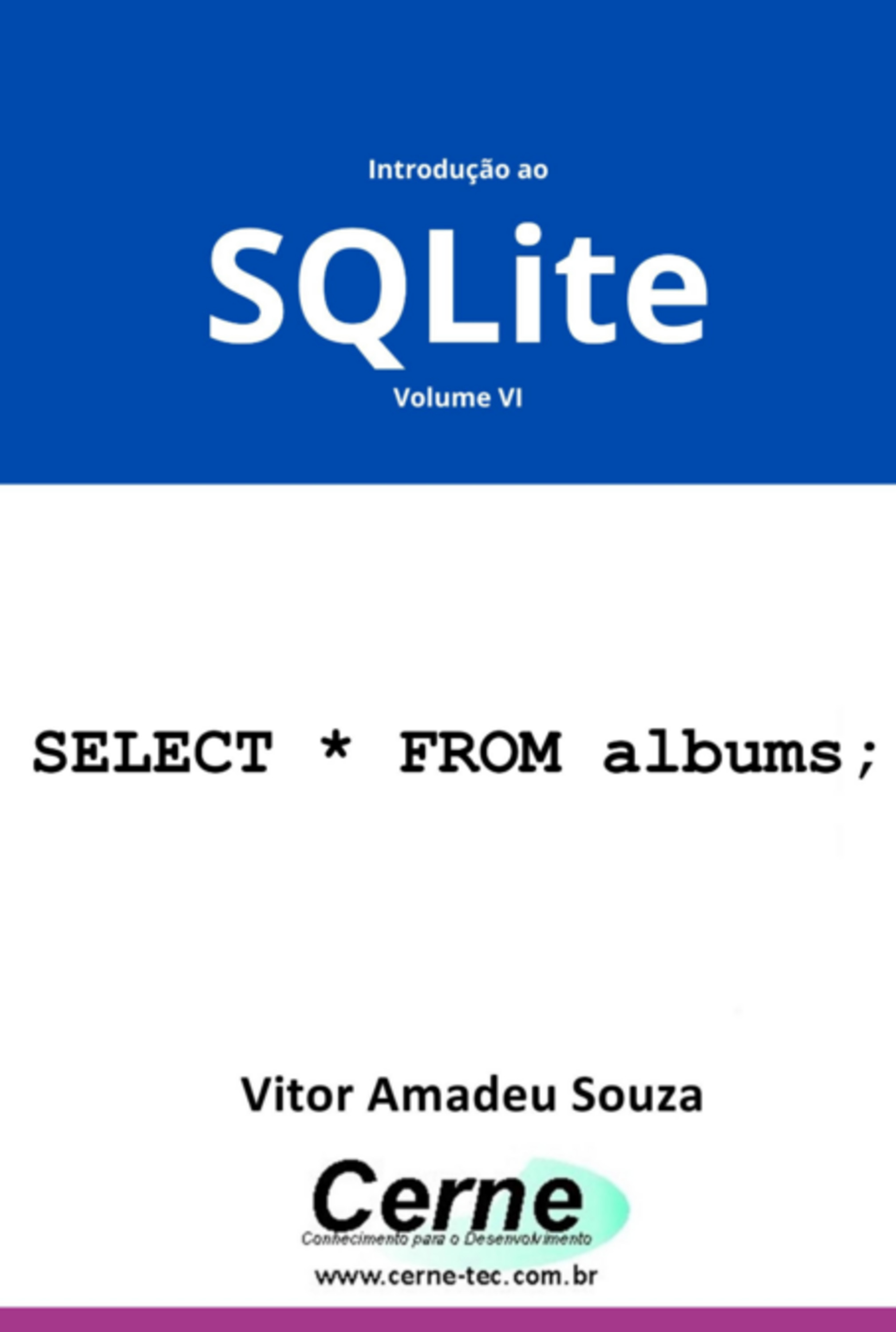 Introdução Ao Sqlite Volume Vi