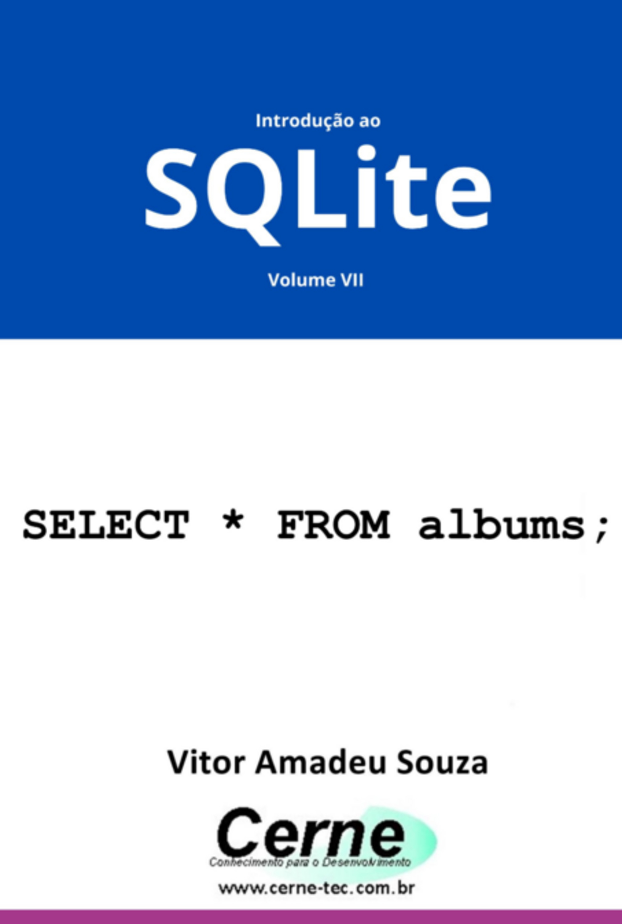 Introdução Ao Sqlite Volume Vii