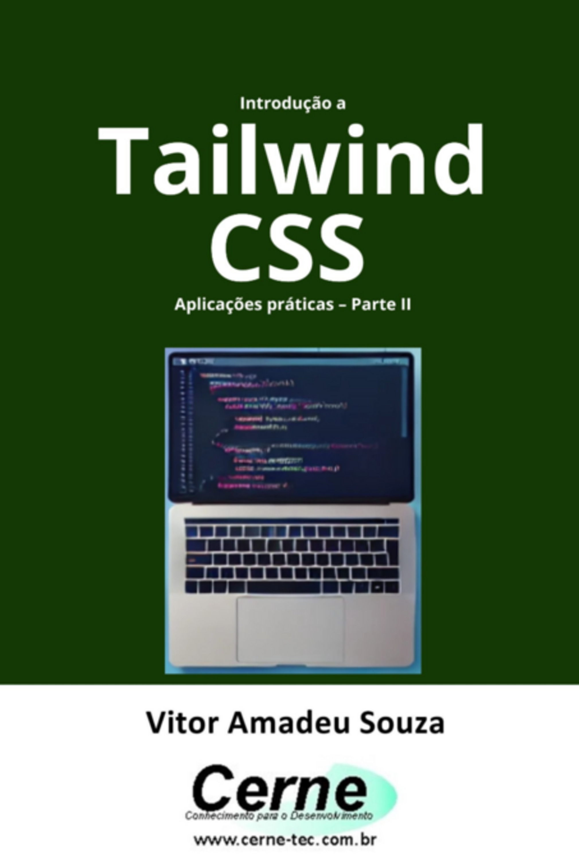 Introdução Ao Tailwind Css Aplicações Práticas – Parte Ii