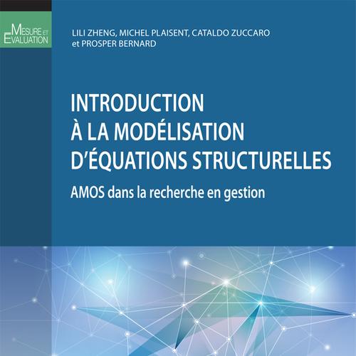 Introduction à la modélisation d'équations structurelles