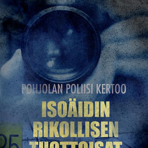 Isoäidin rikollisen tuottoisat marjamatkat