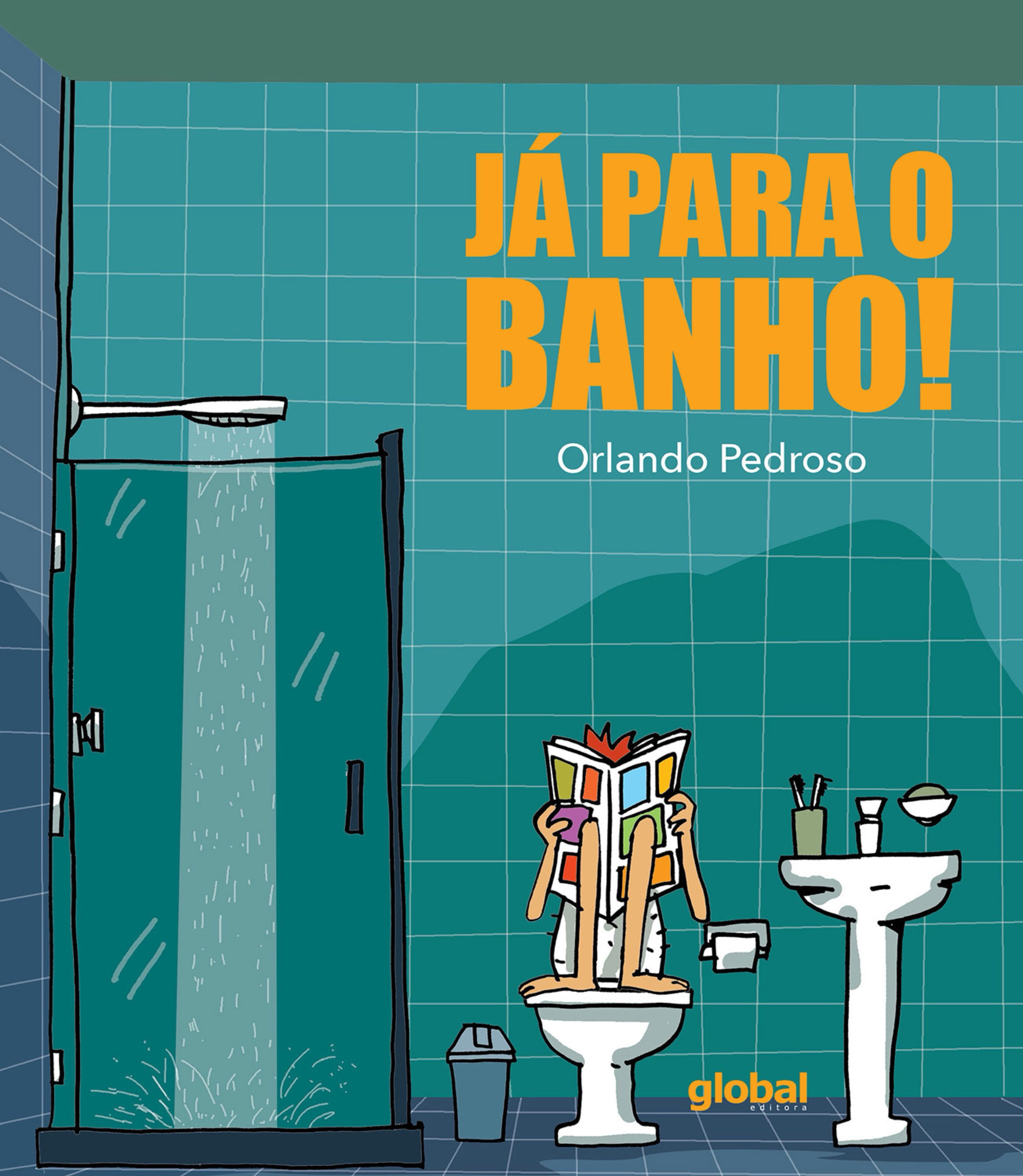 Já para o Banho!