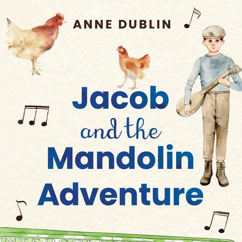 Jacob and the Mandolin Adventure