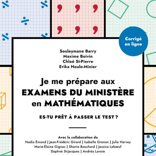 Je me prépare aux examens du ministère en mathématiques