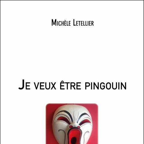 Je veux être pingouin