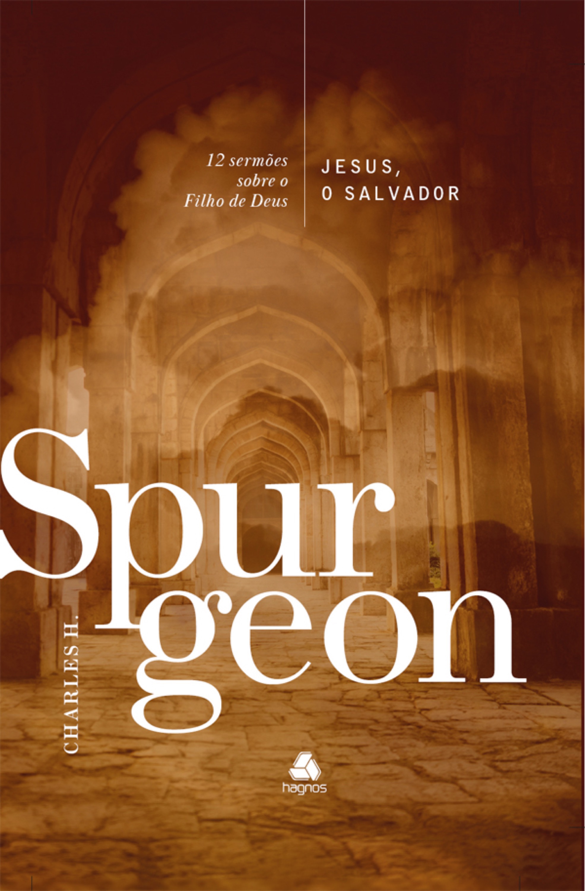 Jesus, o Salvador - Spurgeon