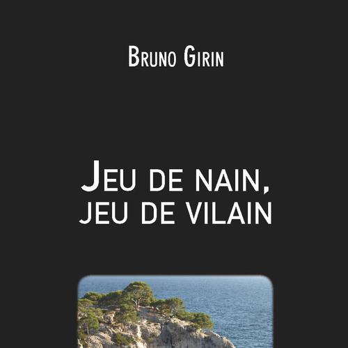 Jeu de nain, jeu de vilain