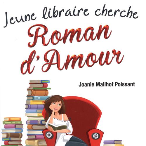 Jeune libraire cherche Roman d'Amour