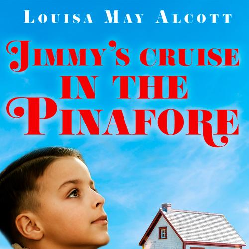 Jimmy's Cruise in the Pinafore