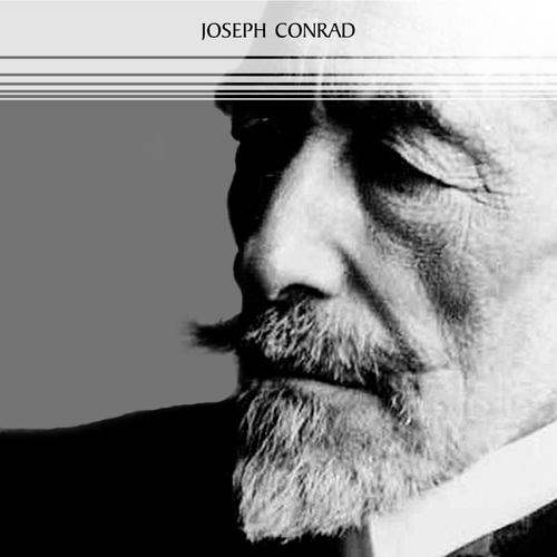 Joseph Conrad: The Complete Novels