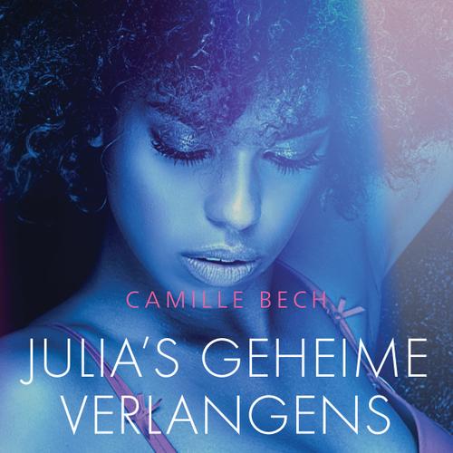 Julia's geheime verlangens - erotisch verhaal