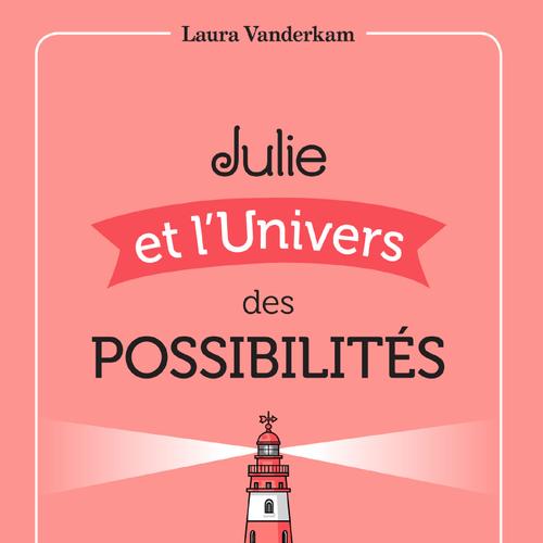 Julie et l'Univers des possibilités