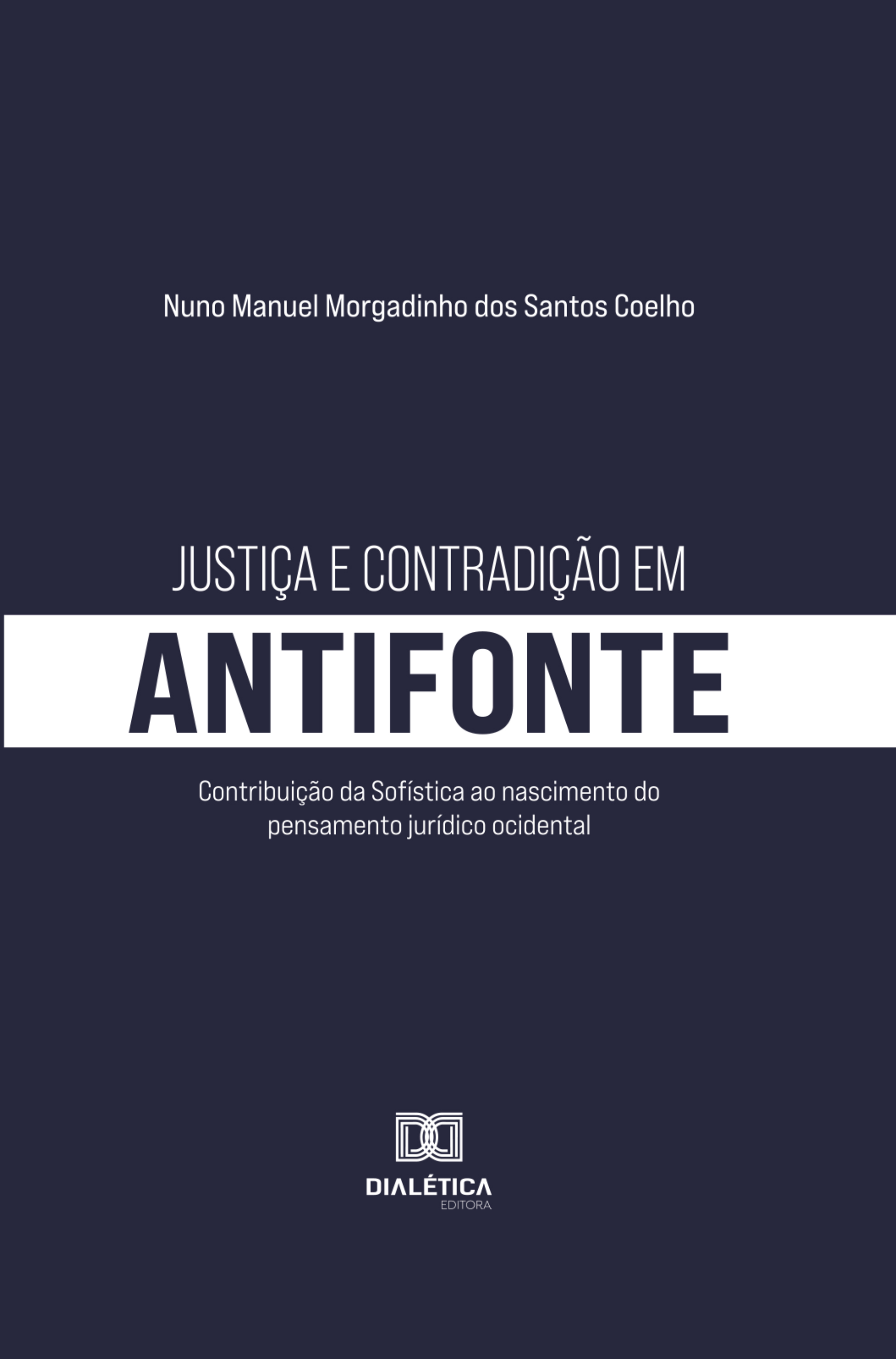 Justiça e contradição em Antifonte