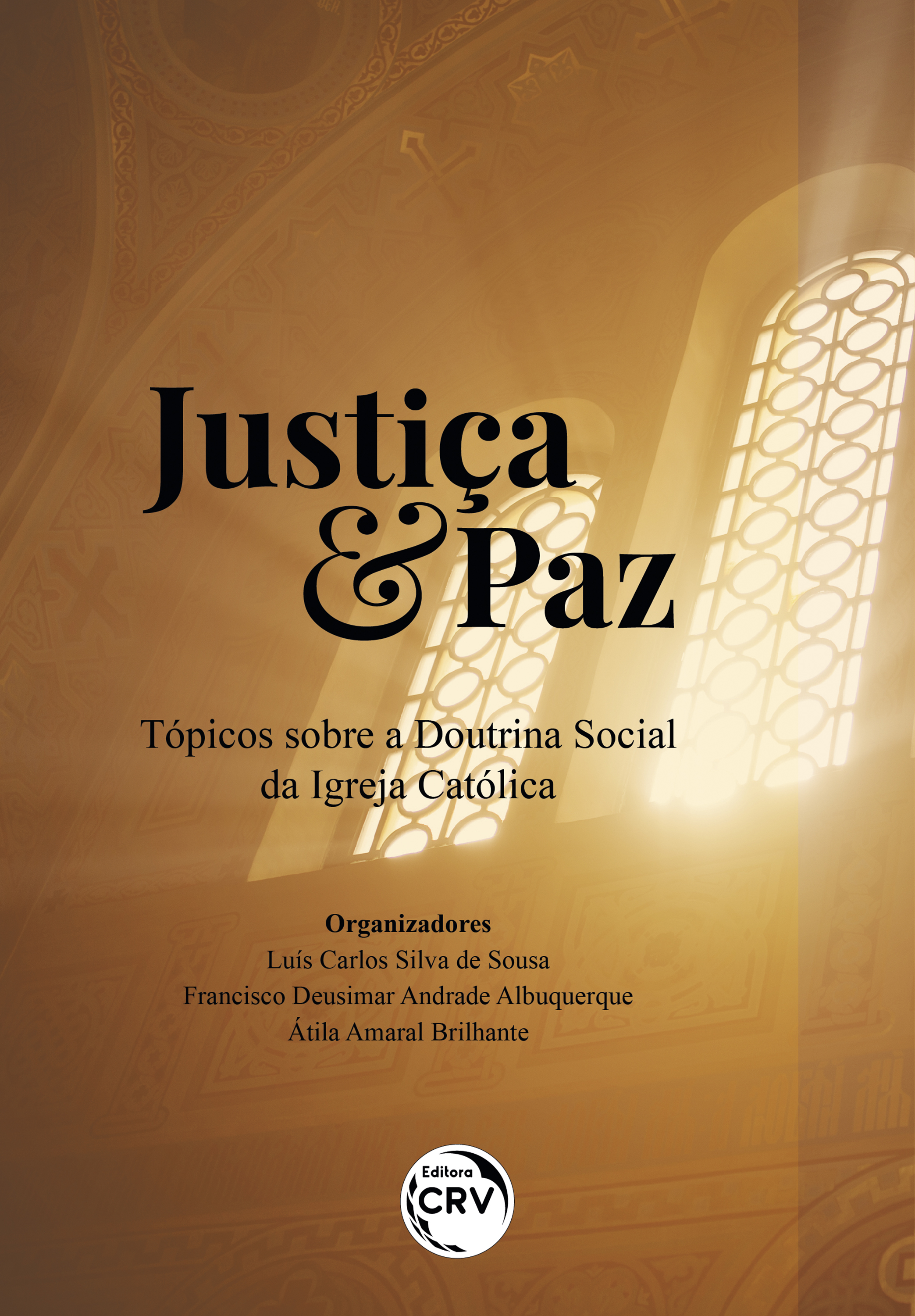JUSTIÇA & PAZ 