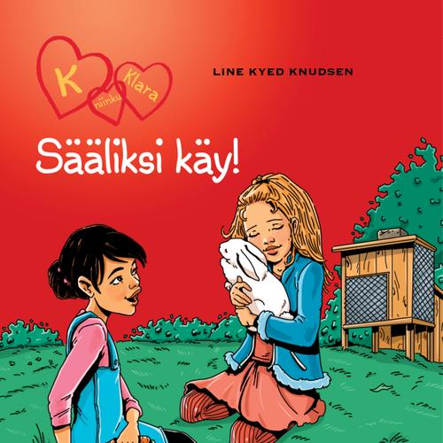 K niinku Klara 7 - Sääliksi käy!