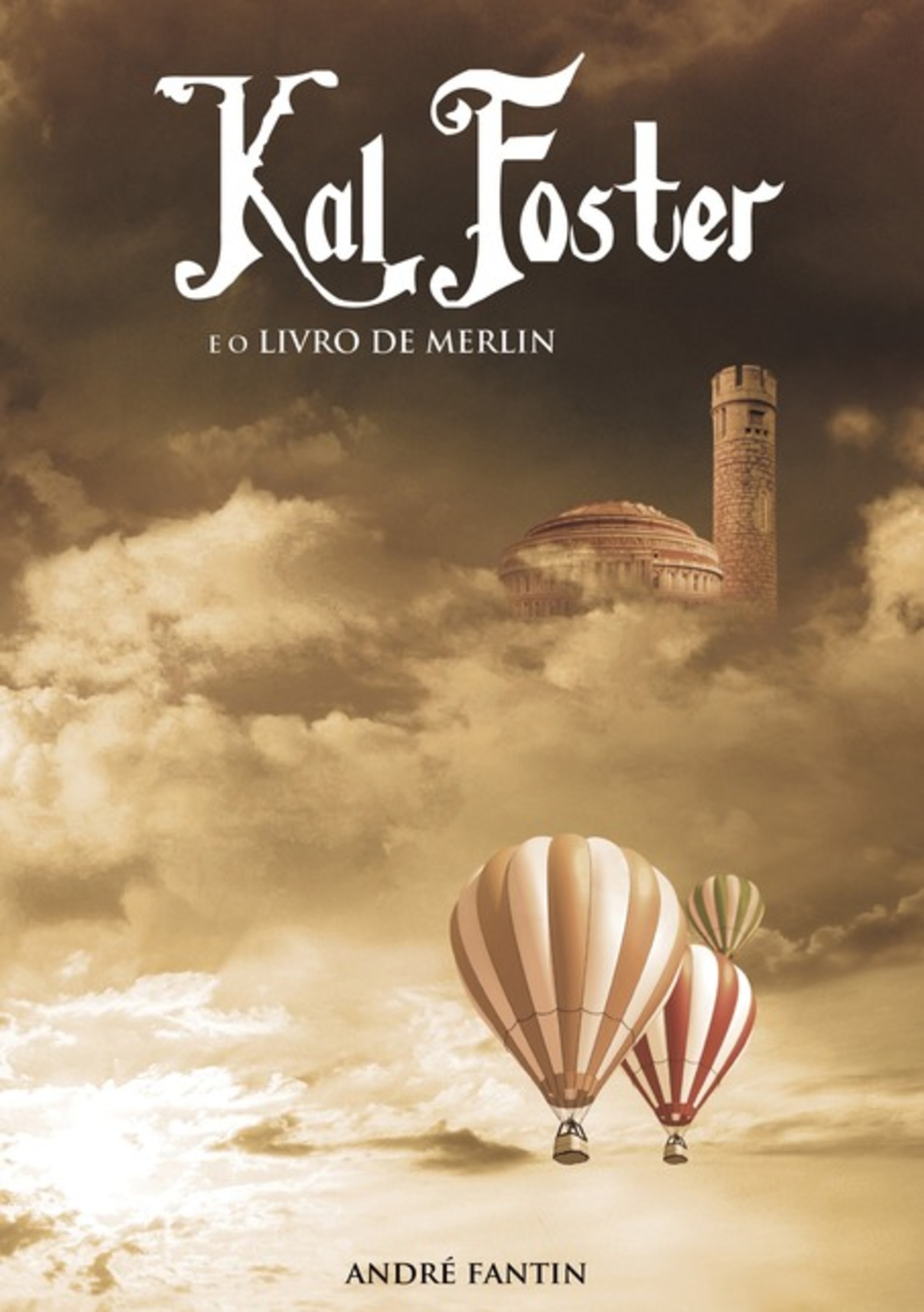 Kal Foster E O Livro De Merlin