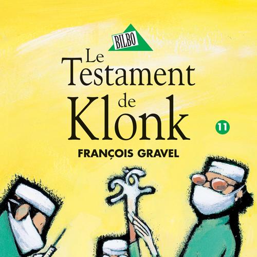 Klonk 11 - Le Testament de Klonk