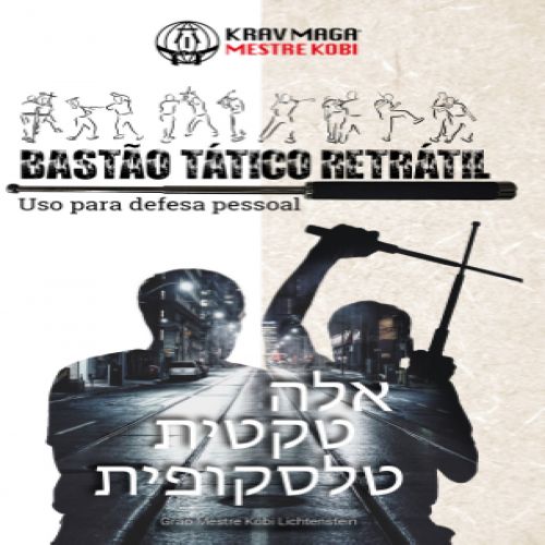 Krav Maga: bastão tático retrátil