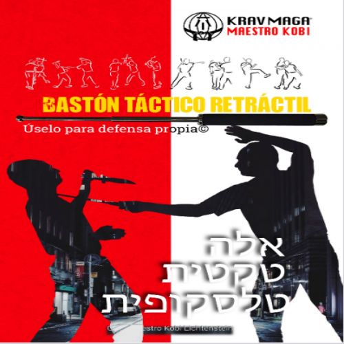 Krav Maga: Bastón Táctico Retráctil