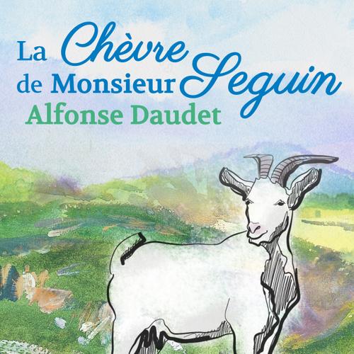 La Chèvre de Monsieur Seguin