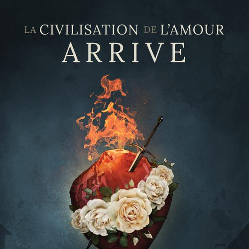 La civilisation de l'amour arrive, êtes-vous prêt?