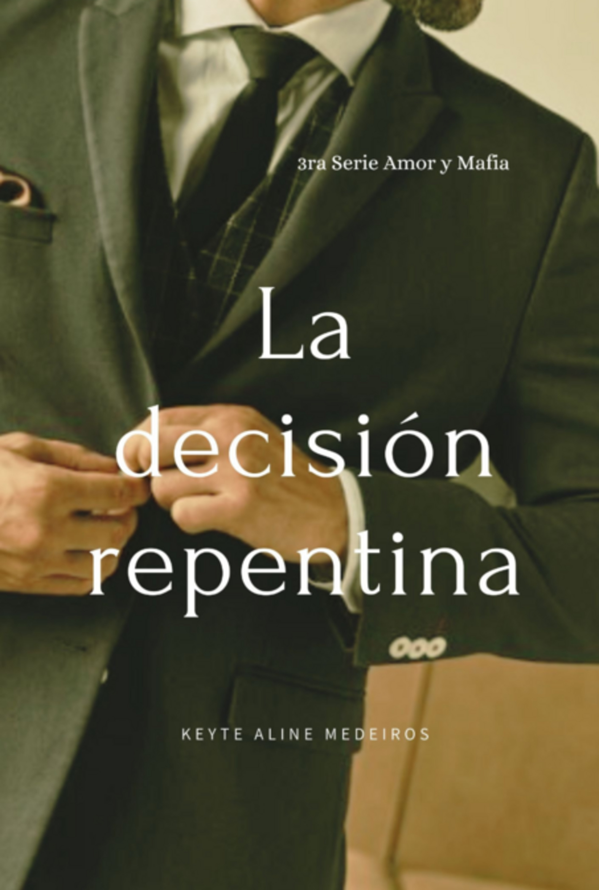 La Decisión Repentina