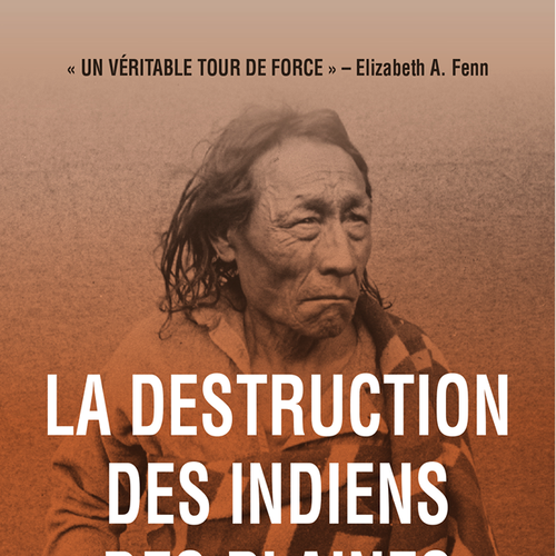 La destruction des indiens des Plaines